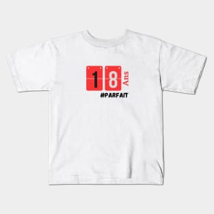 Anniversaire 18 ans Kids T-Shirt